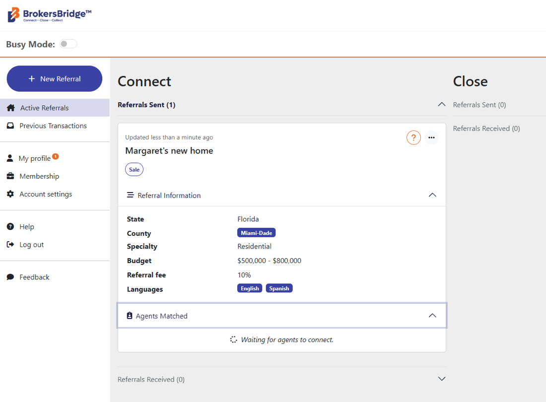 The referral dashboard showing a sent referral in the Connect column with its matched agents